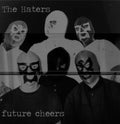 Haters: Future Cheers [ Vinyl ]
