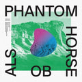 Phantom Horse: Als Ob [ Vinyl ]