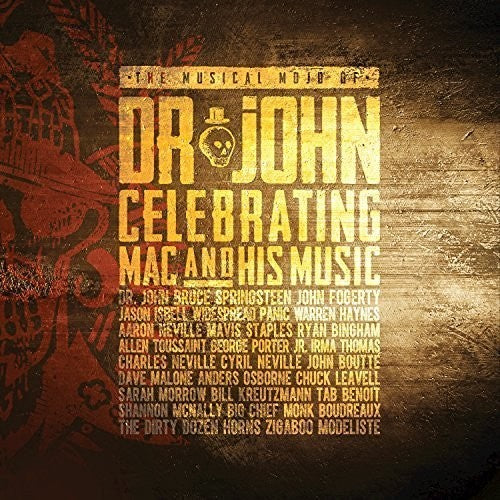 Dr. John: Musical Mojo Of Dr. John: A Celebration Of Mac & His Music - COMPACT DISCS