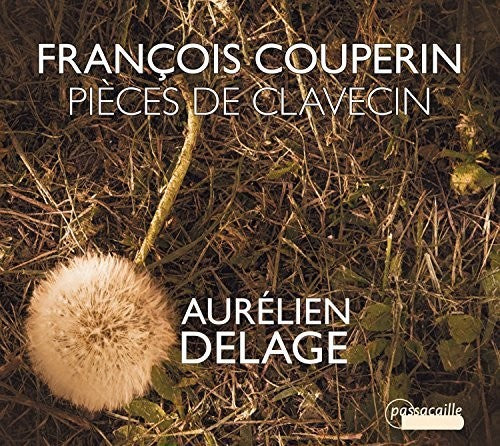 Couperin / Delage: Couperin: Pieces de Clavecin { CD }