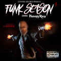 Philthy Rich: Funk Season 4 { CD }
