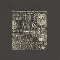 Felt: Strange Idols Pattern & Other Short Stories - VINYL