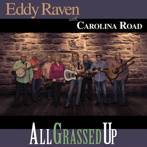 Eddy Raven: All Grassed Up { CD }