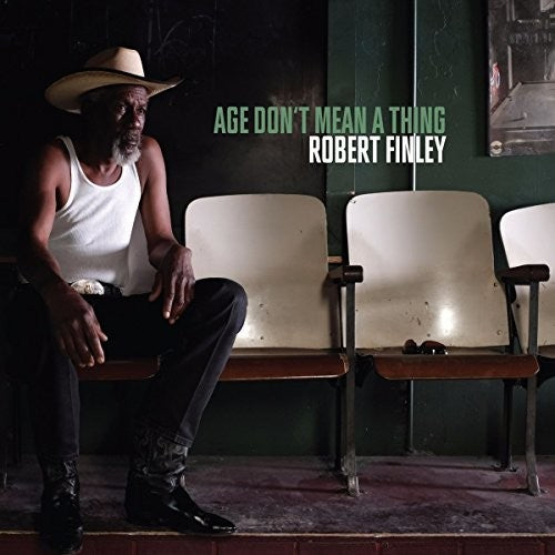 Robert Finley: Age Don't Mean A Thing [ Vinyl ]