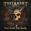 Testament: First Strike Still Deadly - CD