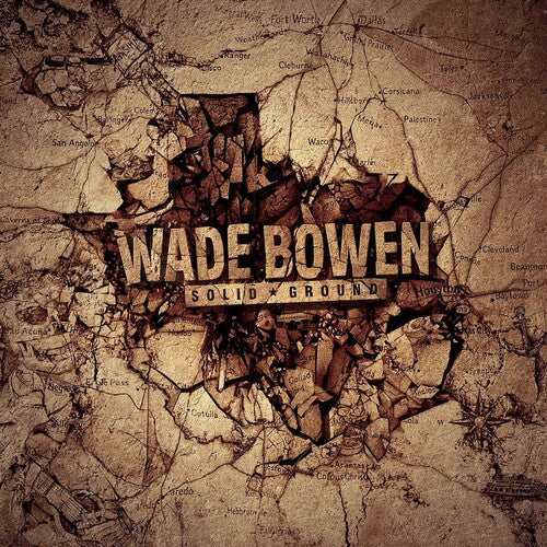 Wade Bowen: Solid Ground - COMPACT DISCS