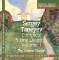 Taneyev String Quartet: Taneyev: Complete String Quartets 1 Nos. 1 & 4 { CD }
