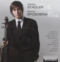 Stadler / Sposobina: Alexey Stadler cello - Karina Sposobina { CD }
