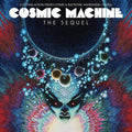 Various Artists: Cosmic Machine The Sequel: Voyage Across / Various [ Vinyl ]
