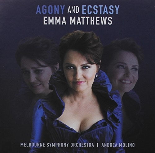 Emma Matthews: Agony & Ecstasy { CD }