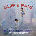 Zager & Evans: In The Year 2525: Rca Masters 1969-1970 { CD }