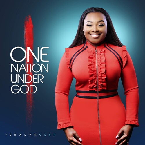 Jekalyn Carr: One Nation Under God - CD