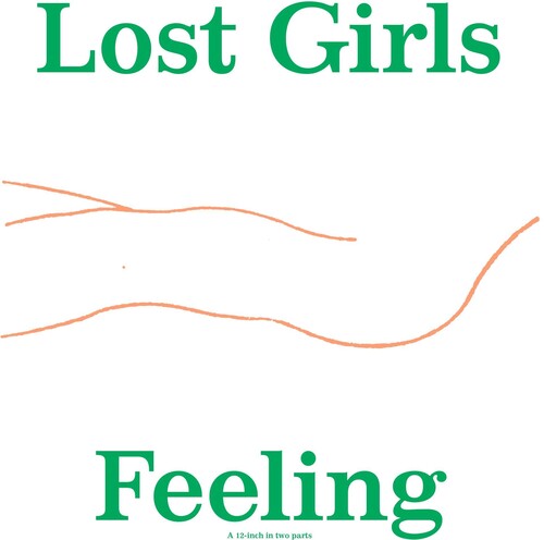 Lost Girls: Feeling [ Vinyl ]