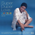 Super Duper Love: Mainstream Hits & Rarities 73-76: Super Duper Love: Mainstream Hits & Rarities 73-76 - CD