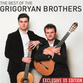 Grigoryan Brothers: The Best Of The Grigoryan Brothers - COMPACT DISCS
