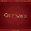 The Collingsworth Family: The Best Of The Collingsworth Family, Vol. 2 { CD }