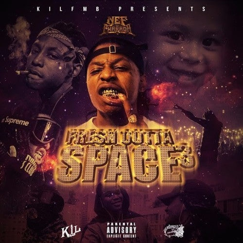 Nef The Pharaoh: Fresh Outta Space 3 { CD }