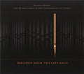Bach, J.S. / Ullrich Bohme: Late Bach { CD }