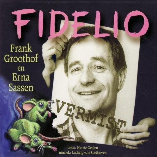 Beethoven / Groothof / Sassen: Fidelio { CD }