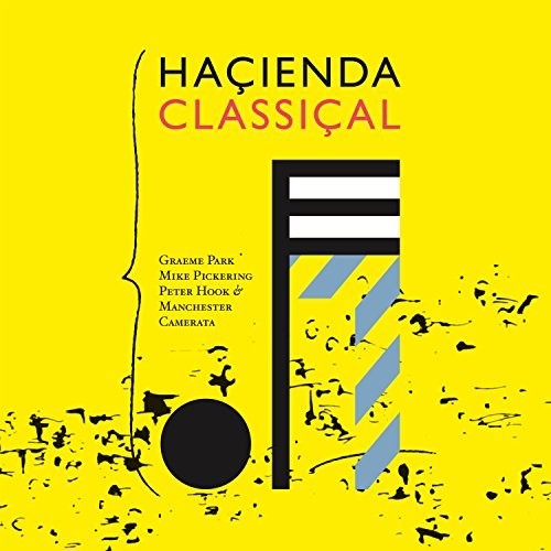 Park, Graeme / Pickering, Mike: Hacienda Classical { CD }