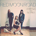 Red Moon Road: Sorrows & Glories { CD }