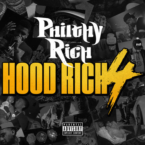 Philthy Rich: Hood Rich 4 { CD }