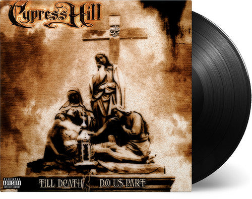 Cypress Hill: Till Death Do Us Part [ Vinyl ]