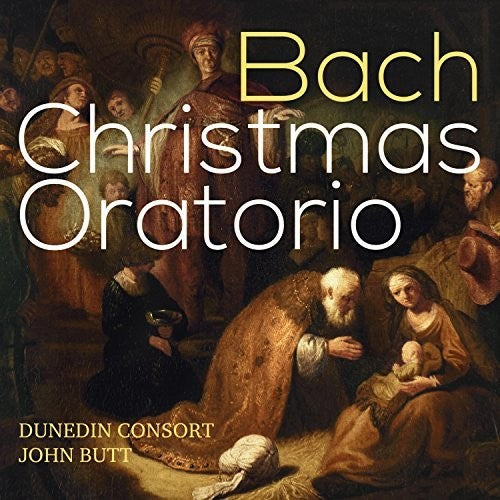 Bach, J.S. / Butt / Dunedin Consort: J.s. Bach: Christmas Oratorio { CD }
