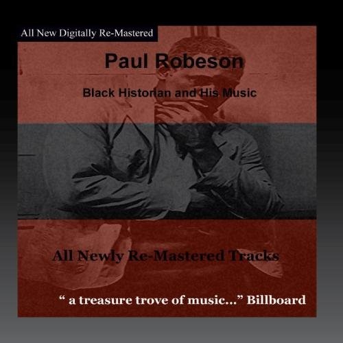 Paul Robeson: Black Historian { CD }