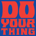 Isaac Hayes: Do Your Thing - VINYL