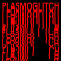 Le Syndicat + Pharmakustik: Plasmoglitch [ Vinyl ]