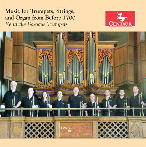 Albertini / Bendinelli / Kentucky Baroque Trumpets: Music for Trumpets / Strings & Organ { CD }