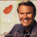 Glen Campbell: Love Songs - COMPACT DISCS
