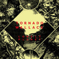 Tornado Wallace: Lonely Planet [ Vinyl ]