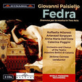 Paisiello / Milanesi / Sargsyan: Giovanni Paisiello: Fedra { CD }
