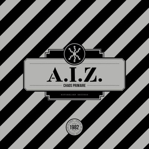 A.I.Z.: Chaos Primaire [ Vinyl ]