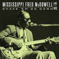 Mississippi Fred McDowell: Shake 'em On Down: Live In Nyc - COMPACT DISCS