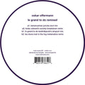 Oskar Offermann: Le Grand To Do Remixed - 12-INCH SINGLE