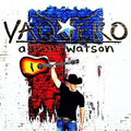 Aaron Watson: Vaquero - COMPACT DISCS