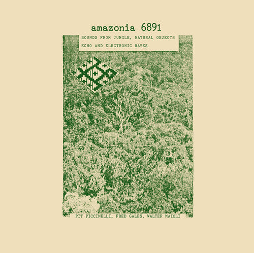 Pit Piccinelli: Amazonia 6891: Sounds from Jungle - Natural Object [ Vinyl ]