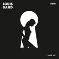 Louis' Band: Taste Me [ Vinyl ]