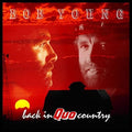 Bob Young: Back In Quo Country: Expanded Edition - COMPACT DISCS