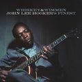 John Lee Hooker: Whiskey & Wimmen: John Lee Hooker's Finest - COMPACT DISCS