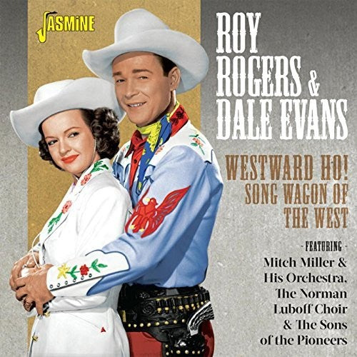 Roy Rogers & Dale Evans: Westward Ho! Song Wagon Of The West - COMPACT DISCS