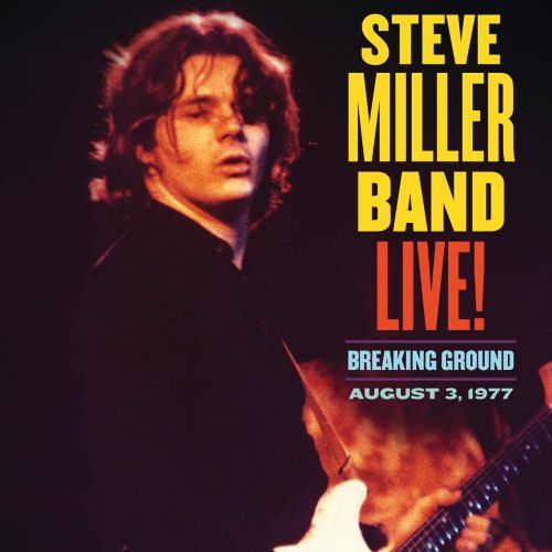 Steve Miller - Live! Breaking Ground August 3, 1977 - LP [ Record ]
