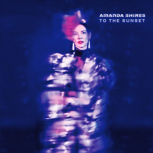 Amanda Shires: To The Sunset { CD }