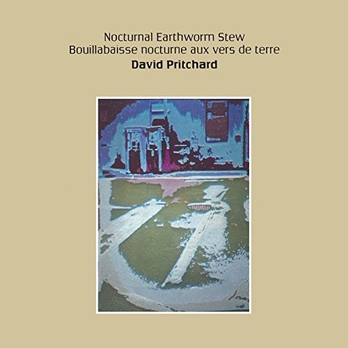 David Pritchard: Nocturnal Earthworm Stew [ Vinyl ]