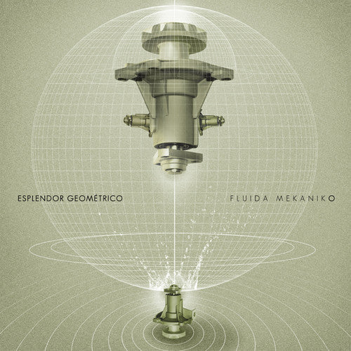 Esplendor Geom trico: Fluida Mekaniko [ Vinyl ]