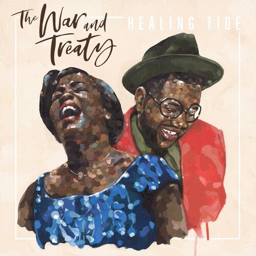 War & Treaty: Healing Tide { CD }