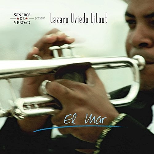 Lazaro Oviedo Dilout: El Mar - CD
